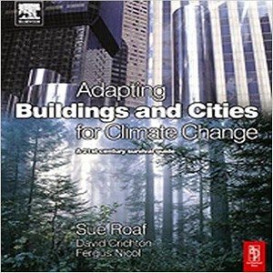 ADAPTING BUILDINGS AND CITIES FOR CLIMATE CHANGE