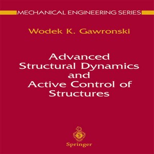 Advanced structural dynamics and active control of structures