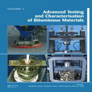 Advanced testing and characterization of bituminous materials