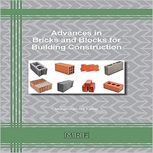 Advances in bricks and blocks for building construction