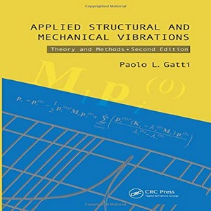 Applied structural and mechanical vibrations