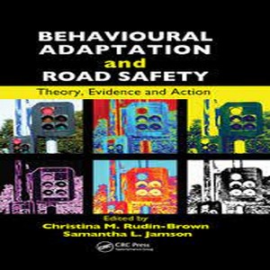 Behavioural Adaptation And Road Safety