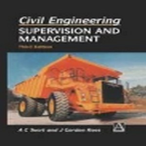 Civil engineering supervision and management