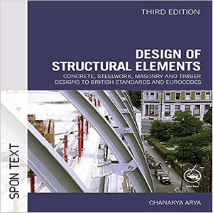 Concrete steelwork masonry and timber designs to British standards and Eurocodes