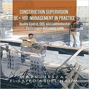 Construction supervision QC + HSE management in practice