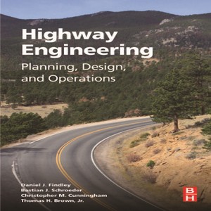 Highway engineering planning design and operations