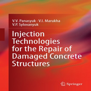 Injection technologies for the repair of damaged concrete structures