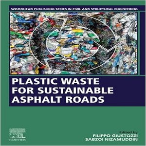 plastic waste for sustainable asphalt roads