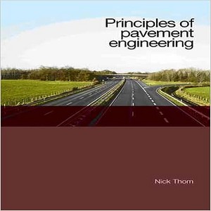 Principles of Pavement Engineering