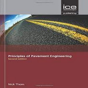 Principles of pavement engineering second edition