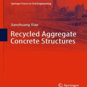 Recycled aggregate concrete structures