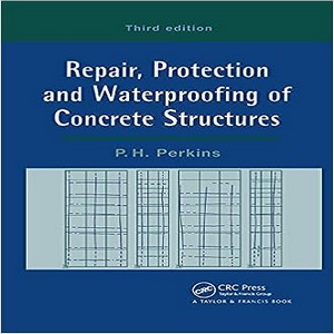 Repair protection and waterproofing of concrete structures third edition