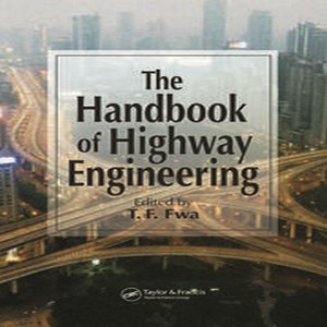 The handbook of highway engineering