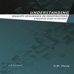 Understanding quality assurance in construction