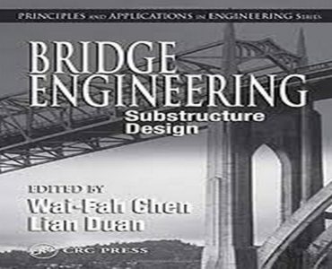 BRIDGE ENGINEERING Substructure Design