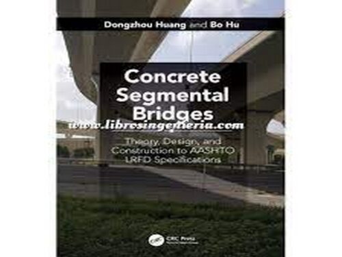 Concrete Segmental Bridges