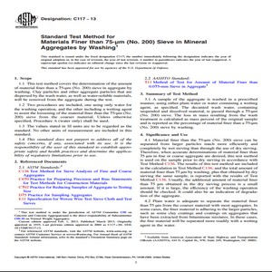 ASTM C117 − 13 Standard Test Method for Materials Finer than 75 µm No. 200 Sieve in Mineral Aggregates by Washing