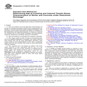 ASTM C1581/C1581M − 09a Standard Test Method for Determining Age at Cracking and Induced Tensile Stress Characteristics of Mortar and Concrete under Restrained Shrinkage