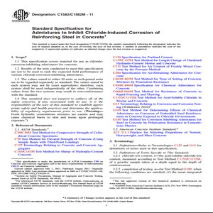 ASTM C1582/C1582M − 11 Standard Specification for Admixtures to Inhibit Chloride-Induced Corrosion of Reinforcing Steel in Concrete