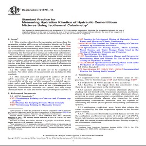 ASTM C1679 − 14 Standard Practice for Measuring Hydration Kinetics of Hydraulic Cementitious Mixtures Using Isothermal Calorimetry