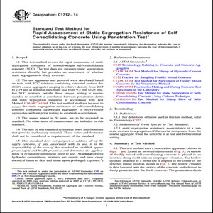 ASTM C1712 − 14 Standard Test Method for Rapid Assessment of Static Segregation Resistance of Self Consolidating Concrete Using Penetration Test