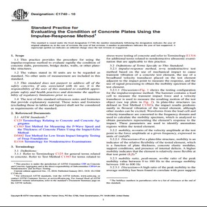 ASTM C1740 − 10 Standard Practice for Evaluating the Condition of Concrete Plates Using the Impulse-Response Method