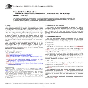 ASTM C884/C884M − 98 Reapproved 2010 Standard Test Method for Thermal Compatibility Between Concrete and an Epoxy-Resin Overlay