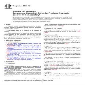 ASTM C942 − 10 Standard Test Method for Compressive Strength of Grouts for Preplaced-Aggregate Concrete in the Laboratory