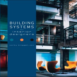 Building systems for interior designers