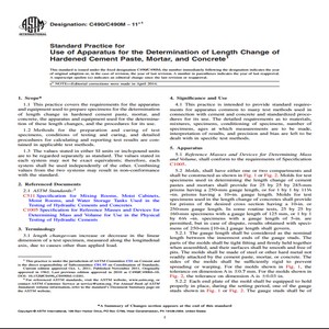 ASTM C490/C490M − 11 1 Standard Practice for Use of Apparatus for the Determination of Length Change of Hardened Cement Paste Mortar and Concrete