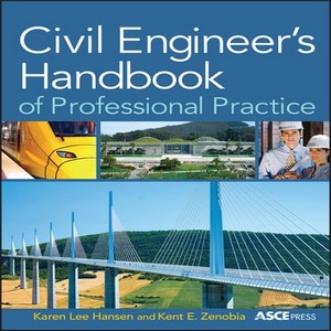 Civil engineers handbook of professional practice