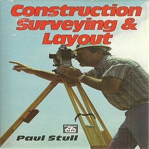 Construction surveying and layout