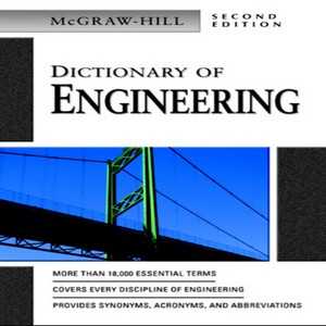 Dictionary of engineering second edition