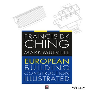 European building construction illustrated