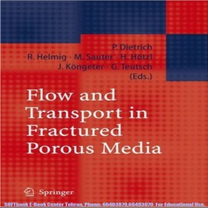 Flow and Transport in Fractured Porous Media