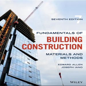 Fundamentals of building construction 7th edition