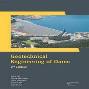 Geotechnical engineering of dams