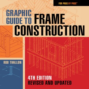 Graphic guide to frame construction