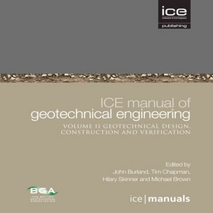 ICE manual of geotechnical engineering