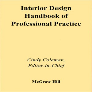 Interior design handbook of professional practice