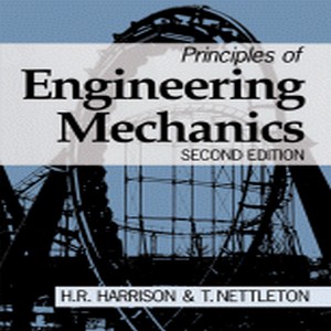 Principles of engineering mechanics