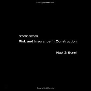 Risk and insurance in construction