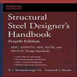 Structural steel designers handbook