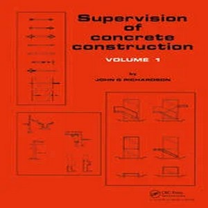 Supervision of concrete construction