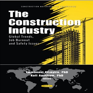 The construction industry global trends job burnout and safety issues