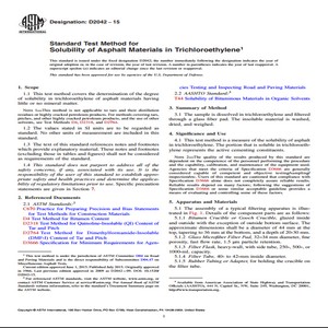 ASTM D2042−15 Standard Test Method for Solubility of Asphalt Materials in Trichloroethylene