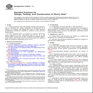 ASTM D3910−11 Standard Practices for Design Testing and Construction of Slurry Seal