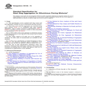 ASTM D5106−15 Standard Specification for Steel Slag Aggregates for Bituminous Paving Mixtures